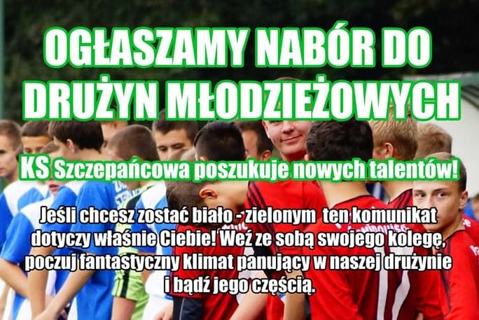 Nabór do drużyn młodzieżowych KS Szczepańcowa