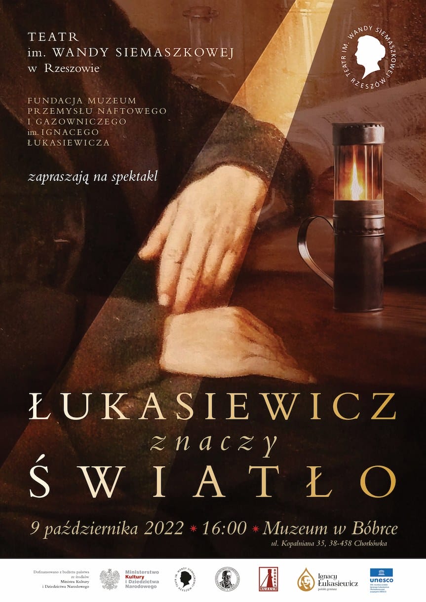 "Łukasiewicz znaczy Światło". Zaproszenie na spektakl