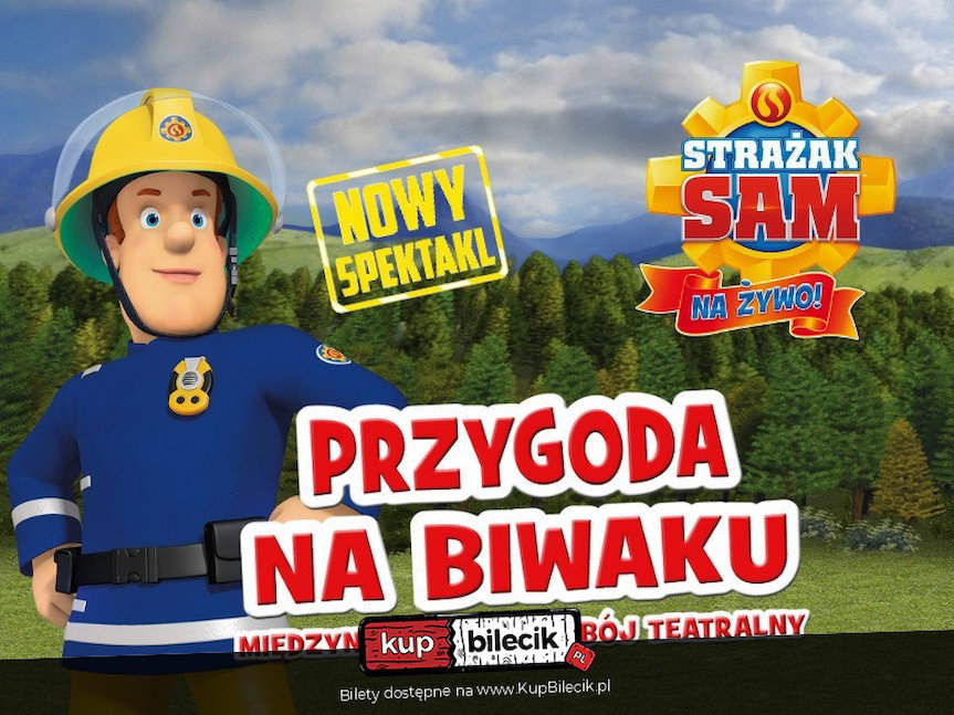 Strażak Sam - spektakle dla dzieci w Rzeszowie i Krośnie