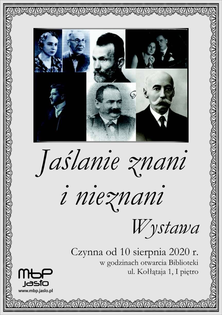 Jaślanie znani i nieznani. Zaproszenie na wystawę do Miejskiej Biblioteki Publicznej w Jaśle