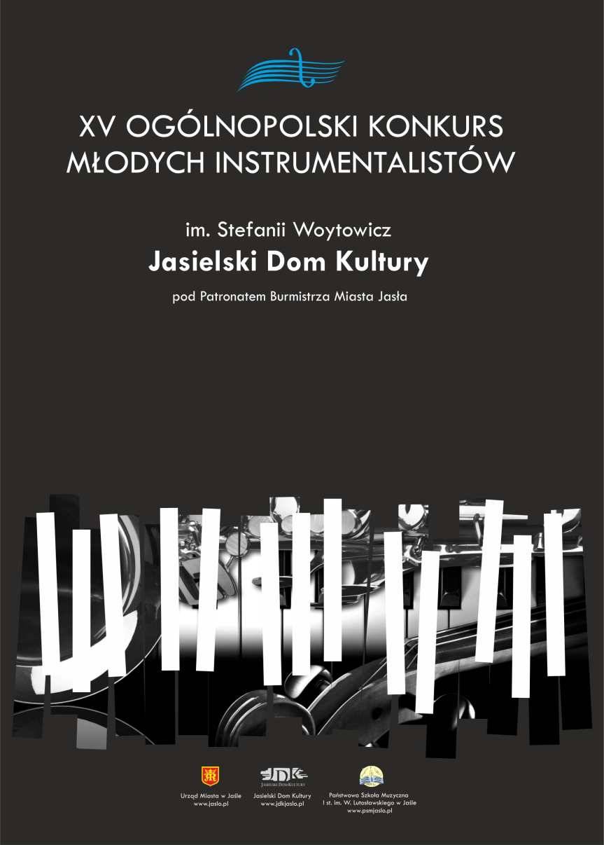 XV Ogólnopolski Konkurs Młodych Instrumentalistów im. Stefanii Woytowicz