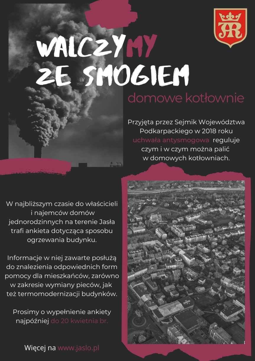 Ankieta dla mieszkańców Jasła. Walczymy ze smogiem - domowe kotłownie