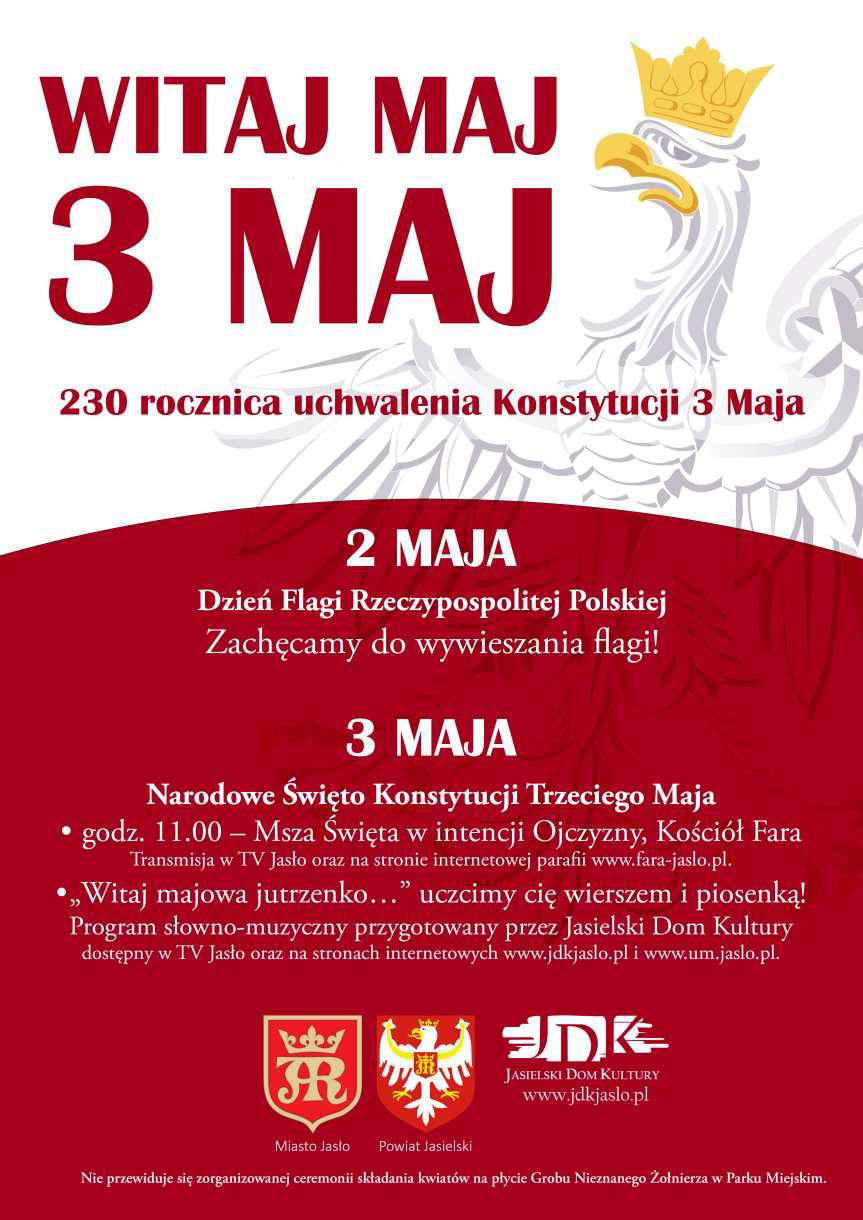 Święto Konstytucji 3 Maja w Jaśle. Wywieś flagę, bądź dumny