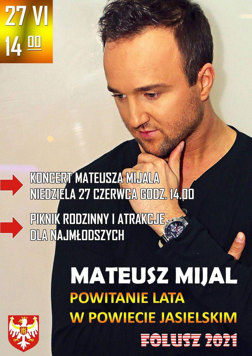 Powitanie Lata w Foluszu. Wystąpi Mateusz Mijal