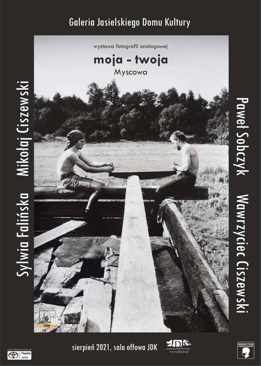 "Moja - twoja" Myscowa na wystawie fotografii w JDK