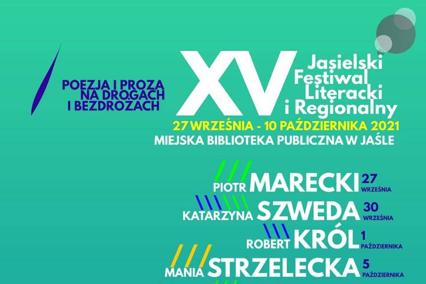 Poezja i proza na drogach i bezdrożach - jubileuszowy festiwal literacki w jasielskiej bibliotece