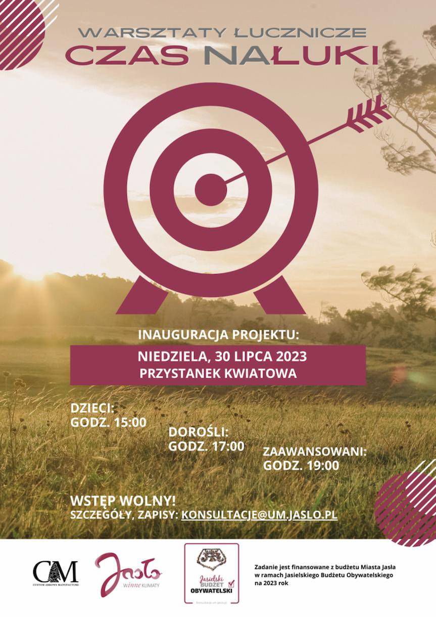 Czas naŁuki - ruszają warsztaty łucznicze w Jaśle