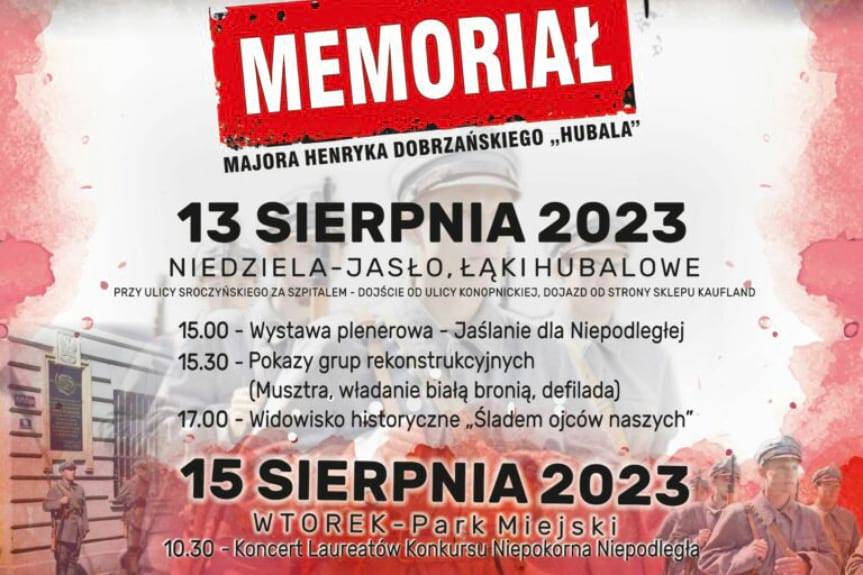 13 i 15 sierpnia - Memoriał Hubala i Święto Wojska Polskiego