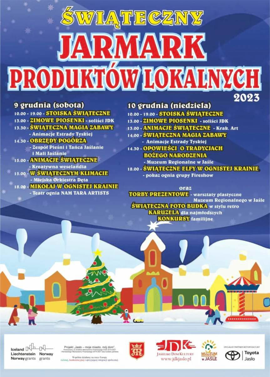 Będzie świątecznie i bajkowo - Świąteczny Jarmark Produktów Lokalnych w Jaśle
