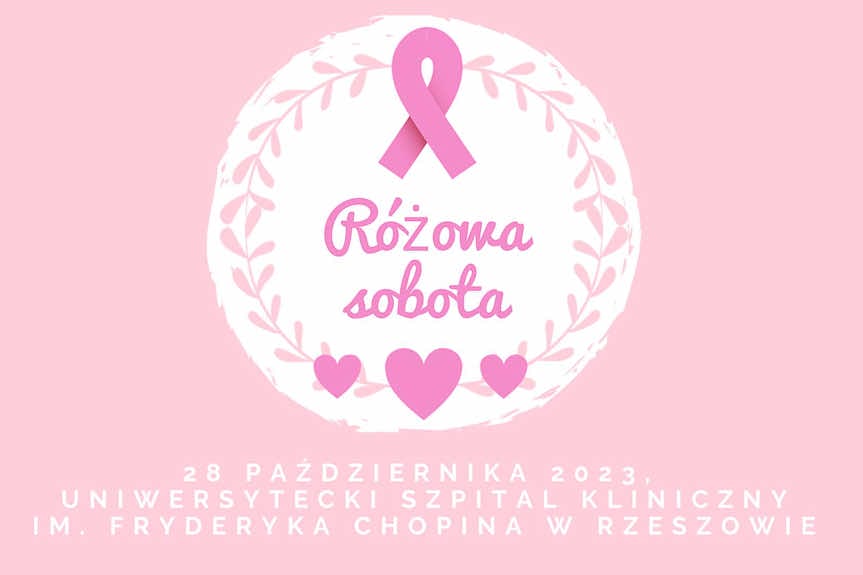 "Różowa Sobota” w Uniwersyteckim Szpitalu Klinicznym
