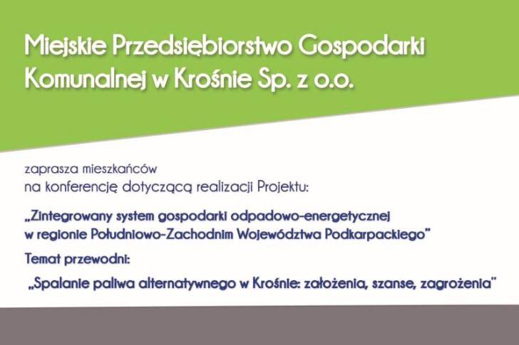 Spalarnia w Krośnie. Dziś otwarta konferencja dla mieszkańców