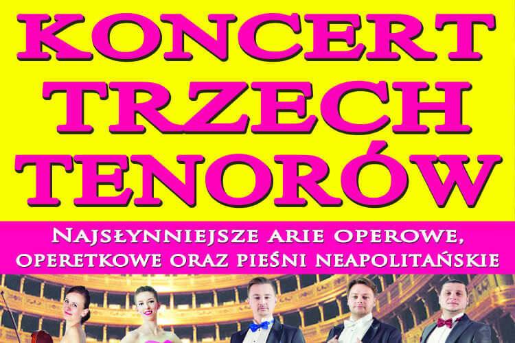 Koncert Trzech Tenorów [KONKURS]