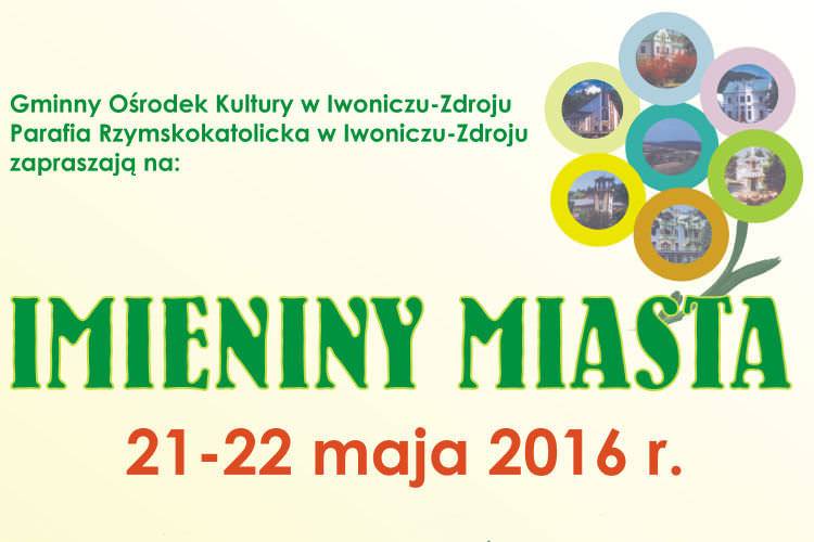 Imieniny Miasta Iwonicz-Zdrój - zaproszenie