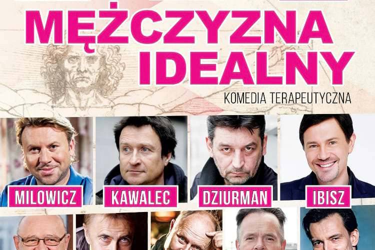 Mężczyzna idealny - wygraj bilet na spektakl!