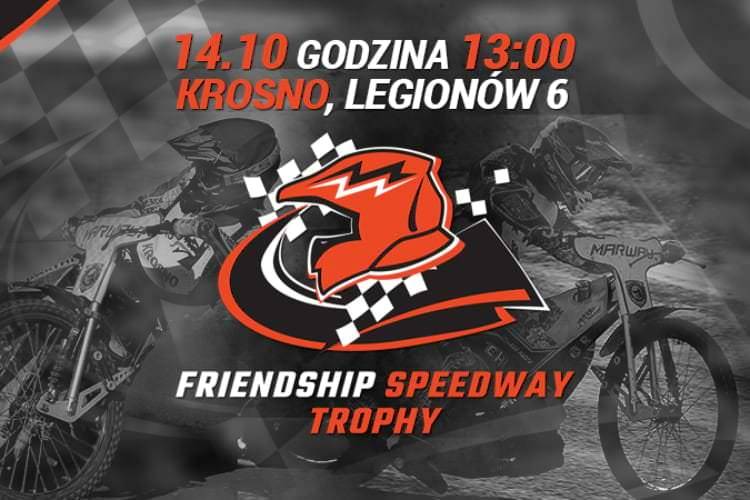 Friendship Speedway Trophy już jutro w Krośnie