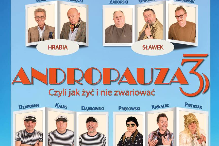 Przedstawienie "Andropauza 3". Wygraj bilety