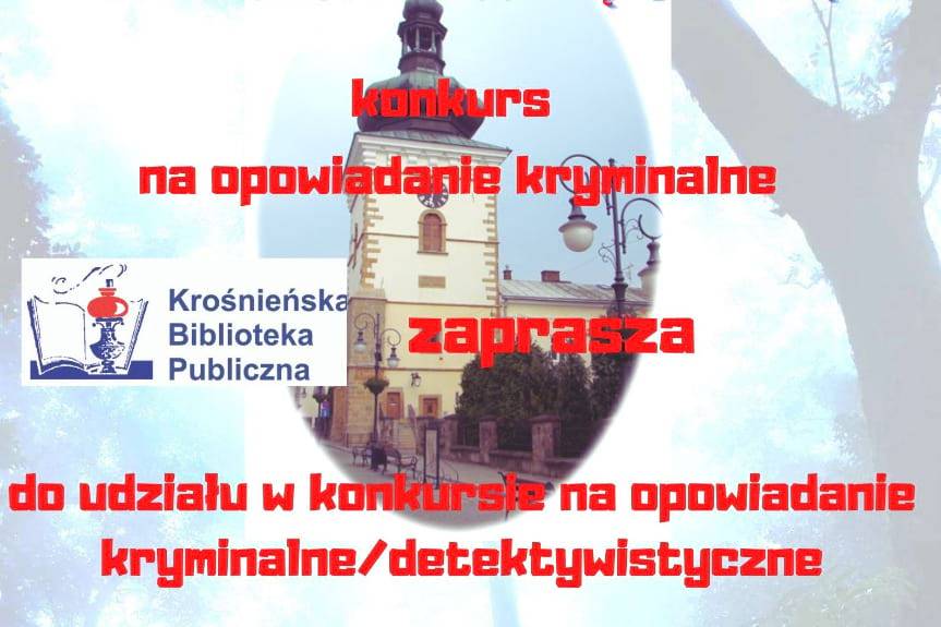 Każde miasto ma swoją zbrodnię…- konkurs literacki na opowiadanie kryminalne