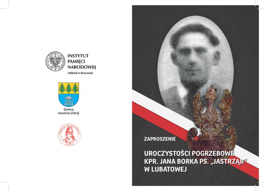Szczątki kpr. Jana Borka ps. Jastrząb spoczną w Lubatowej