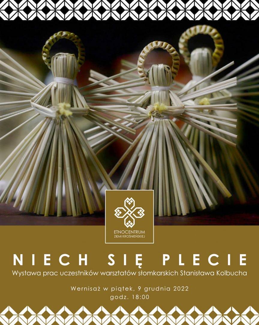 "Niech się plecie". Wystawa czasowa w Etnocentrum Ziemi Krośnieńskiej