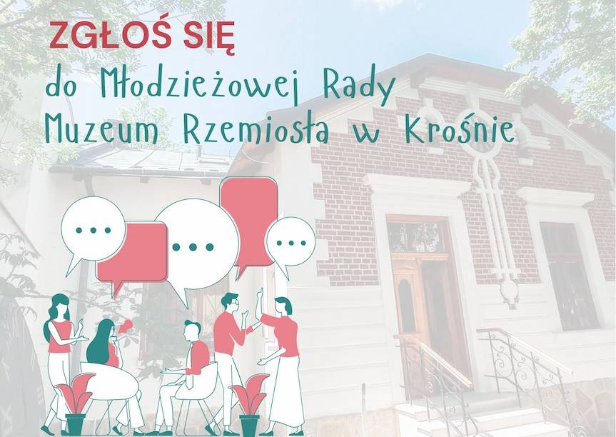 Kandydaci do Młodzieżowej Rada Muzeum Rzemiosła poszukiwani