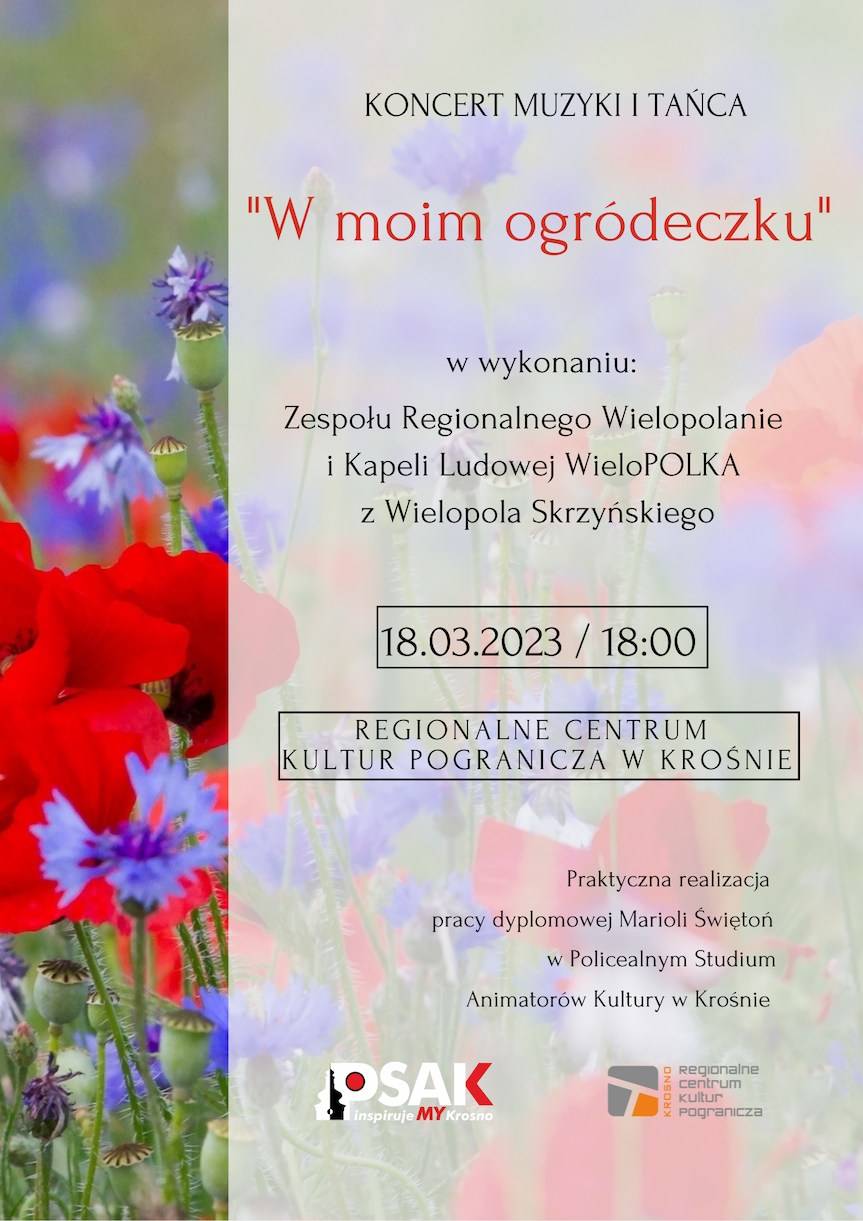 Koncert muzyki i tańca "W moim ogródeczku" - zaproszenie