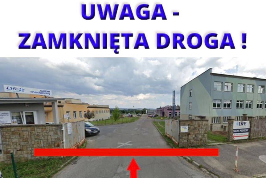 Droga przy szpitalu zostanie zamknięta