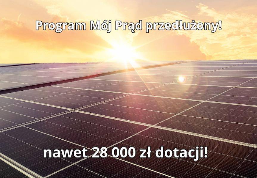Program Mój Prąd przedłużony! Nawet 28 000 zł dotacji do fotowoltaiki i magazynu