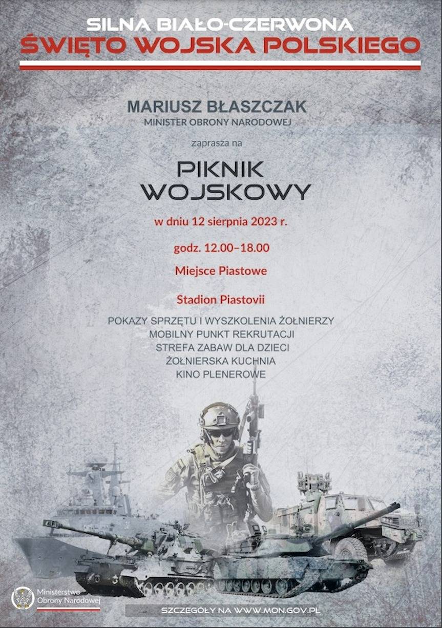 "Silna Biało - Czerwona" - Piknik wojskowy w Miejscu Piastowym