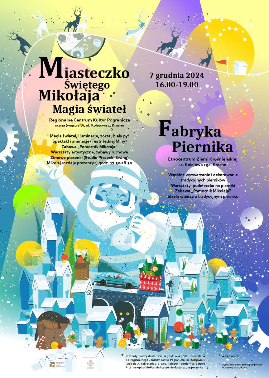  Miasteczko Świętego Mikołaja. Spektakl, warsztaty i mnóstwo atrakcji