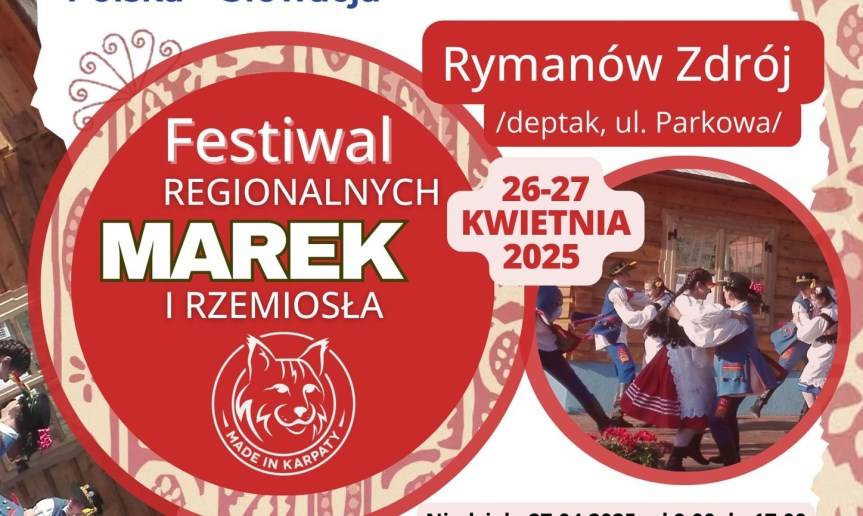 Festiwal regionalnych marek i rzemiosła w Rymanowie-Zdroju