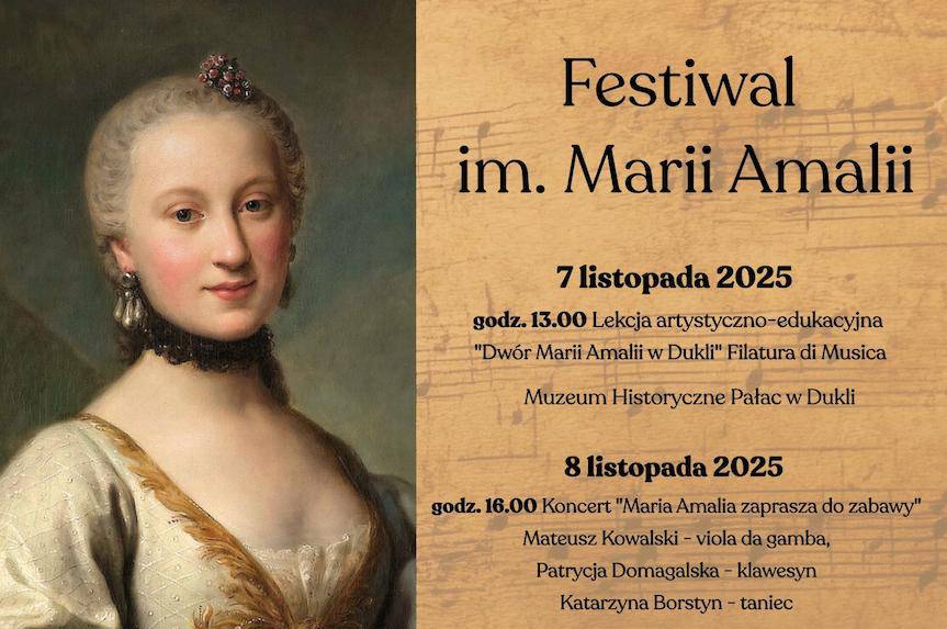 Historia, sztuka i emocje - Festiwal im. Marii Amalii zaprasza do Dukli
