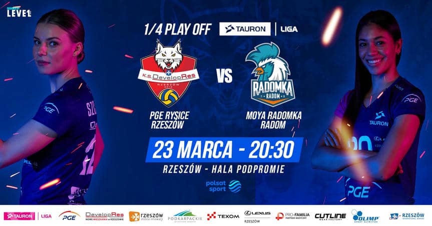 1/4 Play-OfF TauronLiga: PGE Rysice Rzeszów vs MOYA Radomka Radom