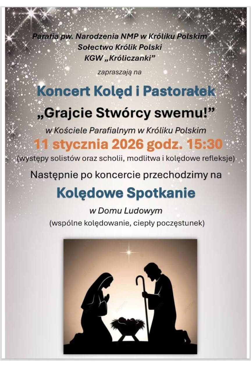 Koncert Kolęd i Pastorałek 'Grajcie Stwórcy swemu!'
