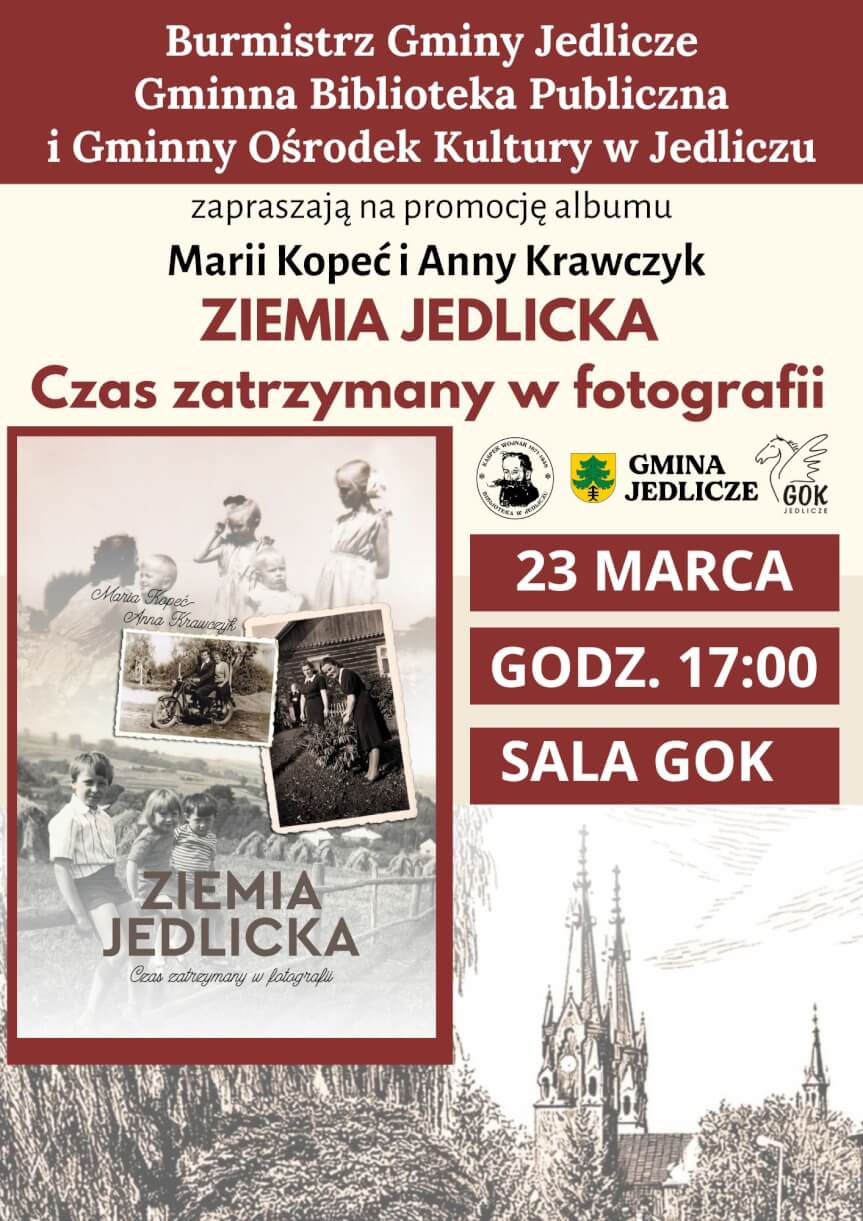 Ziemia Jedlicka - Czas zatrzymany w fotografii