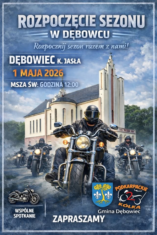 Rozpoczęcie Sezonu Motocyklowego w Dębowcu