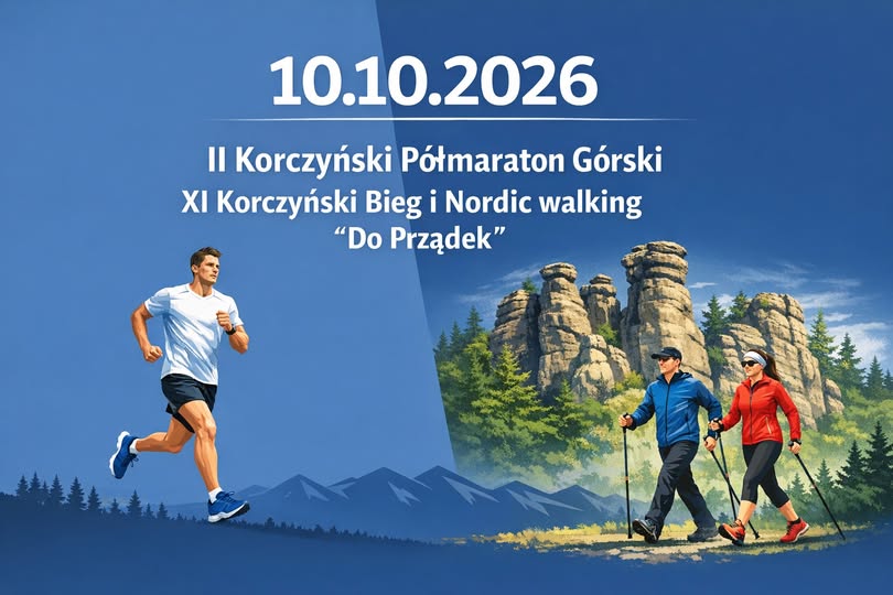 II Korczyński Półmaraton Górski oraz XI Korczyński Bieg i Nordic Walking "Do Prządek".