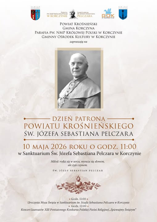 Dzień Patrona Powiatu Krośnieńskiego Św. Józefa Sebastiana Pelczara