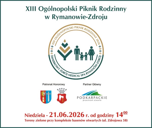 XIII Ogólnopolski Piknik Rodzinny w Rymanowie-Zdroju