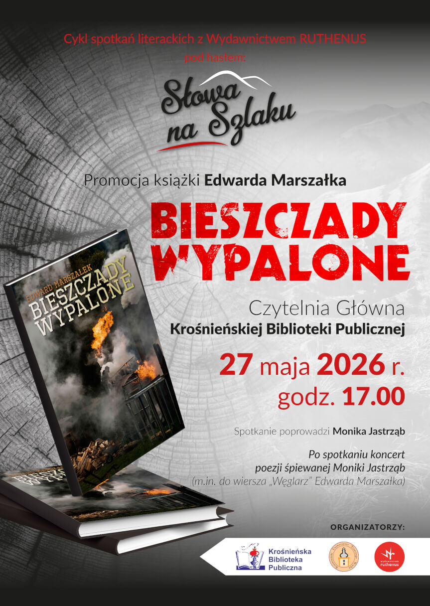 "Bieszczady Wypalone" - promocja książki Edwarda Marszałka