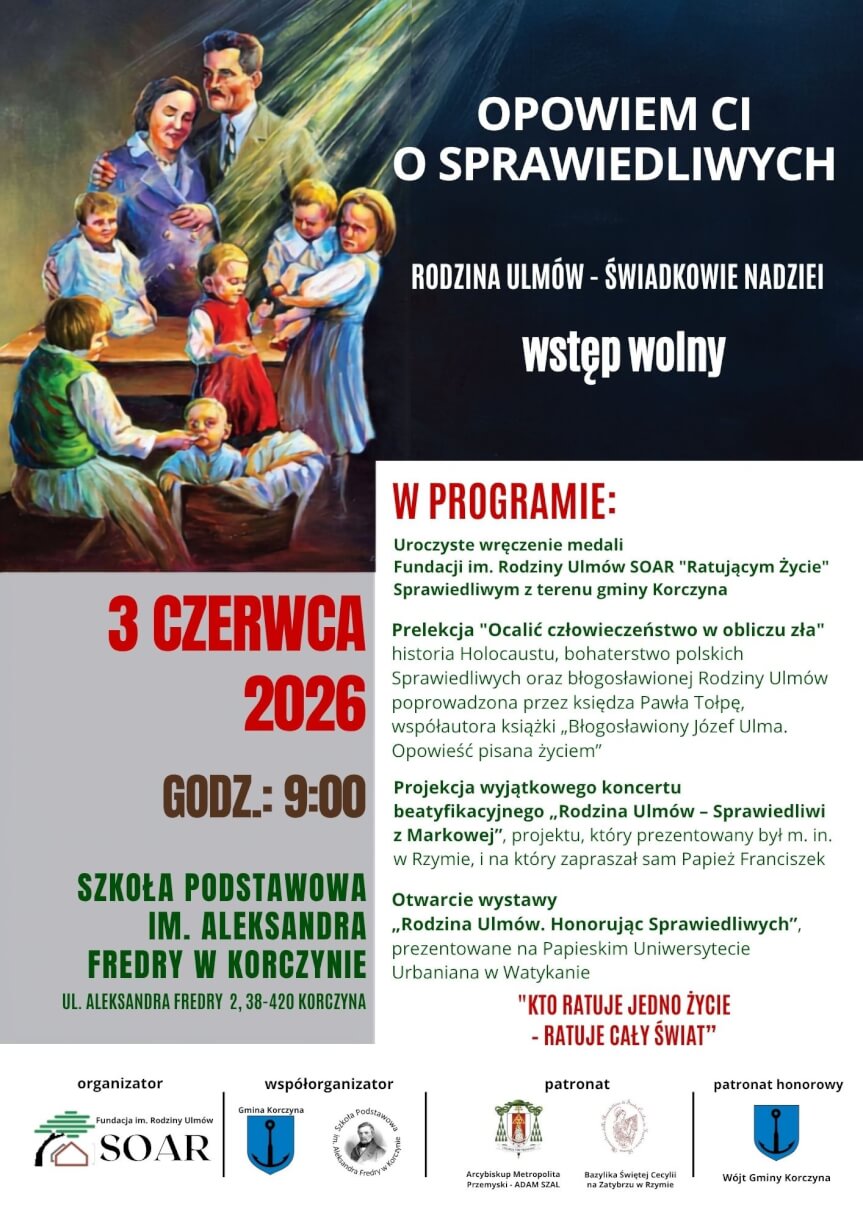 Opowiem Ci o Sprawiedliwych - wydarzenie poświęcone pamięci Rodziny Ulmów