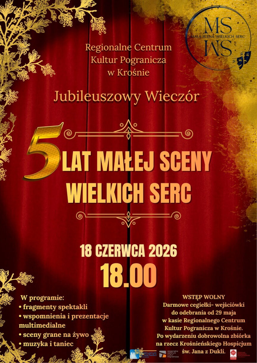 5 Lat Małej Sceny Wielkich Serc