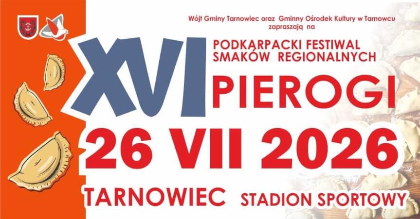 XVI Podkarpacki Festiwal Smaków Regionalnych Pierogi