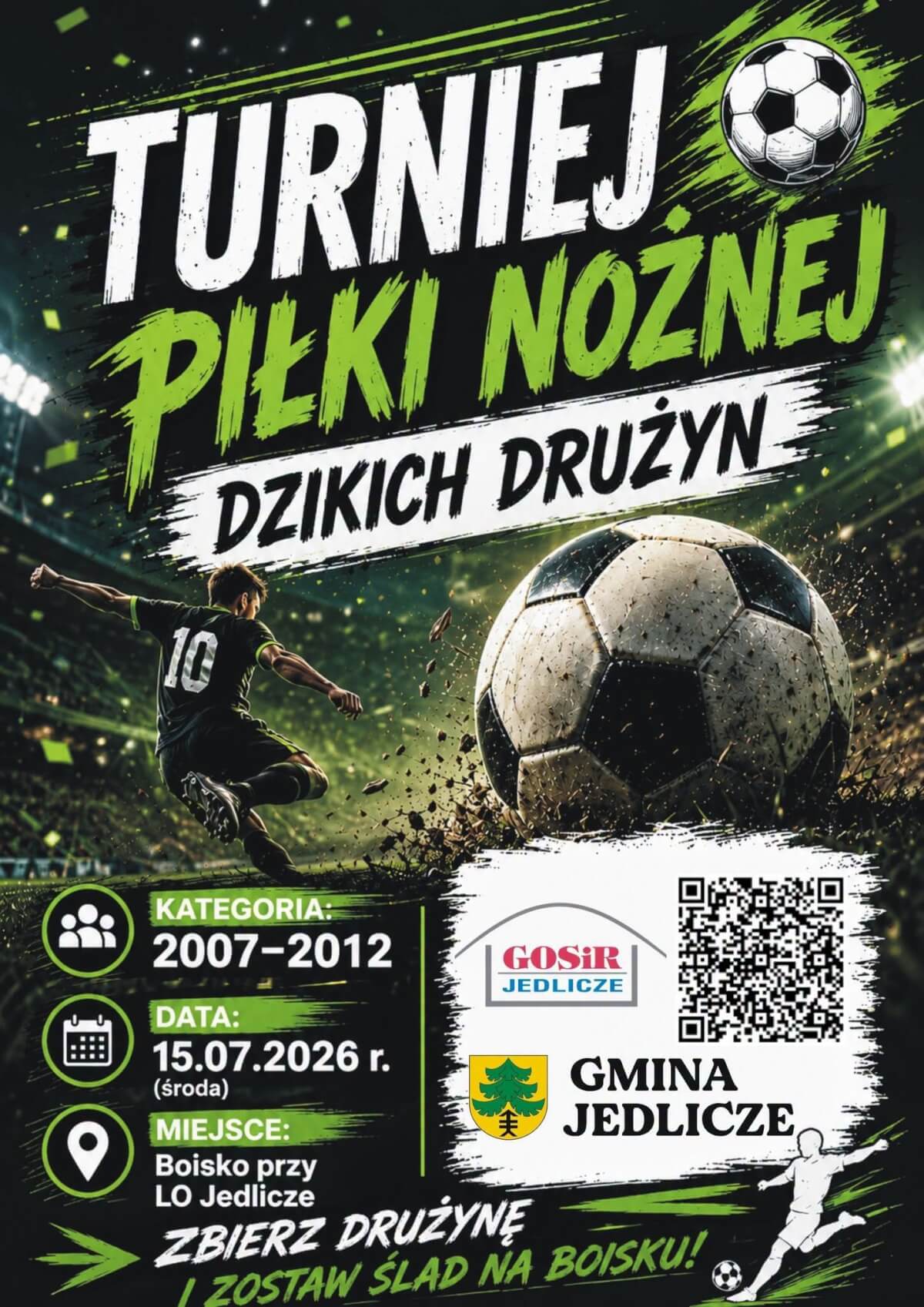 Turniej Piłki Nożnej Dzikich Drużyn w Jedliczu