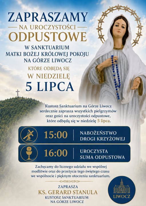 Uroczystości Odpustowe w Sanktuarium na Górze Liwocz