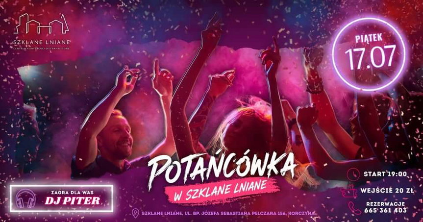 Potańcówka w Szklane Lniane
