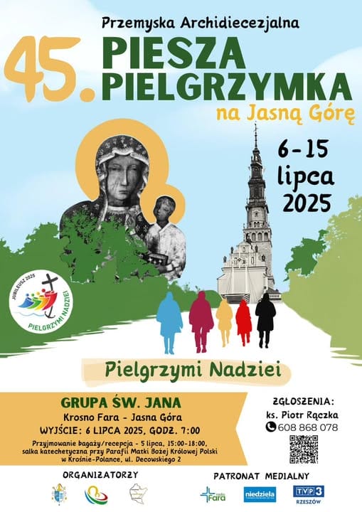 45. Przemyska Archidiecezjalna Piesza Pielgrzymka na Jasną Górę