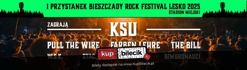 Bieszczady Rock Festiwal 2025 w Lesku