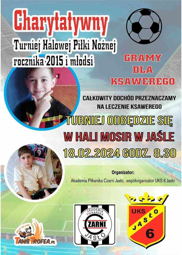 Charytatywny Turniej Piłki Nożnej "Gramy dla Ksawerego"