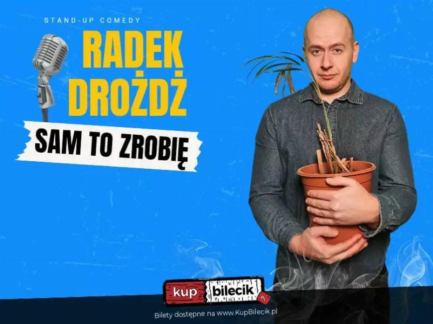 Stand-up: Radek Drożdż w Krośnie