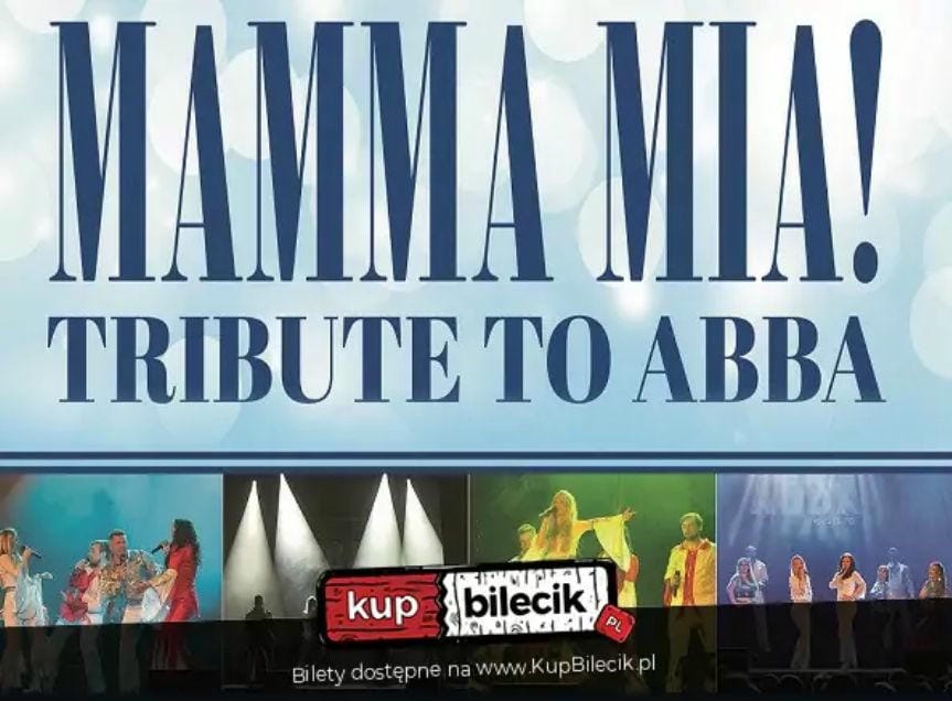 Mamma Mia - Show w Krośnie